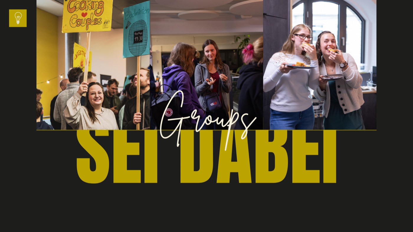 Groups – sei dabei
