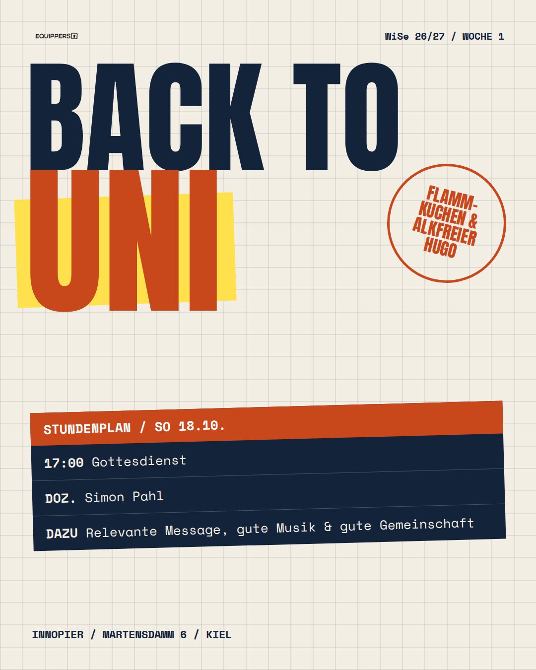 Sonntag, 18.10., 17:00 Uhr: Back to Uni mit Simon Pahl – Flammkuchen und alkoholfreier Hugo, relevante Message, gute Musik und gute Gemeinschaft.